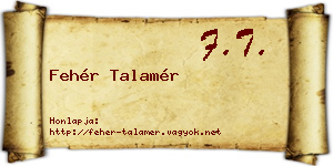 Fehér Talamér névjegykártya